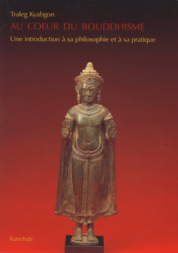 Stock image for Au coeur du bouddhisme : Une introduction  sa philosophie et  sa pratique for sale by medimops