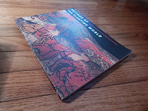 Tattoos of the Floating World: Ukiyo-e Motifs in the Japanese Tattoo (SIGNED)