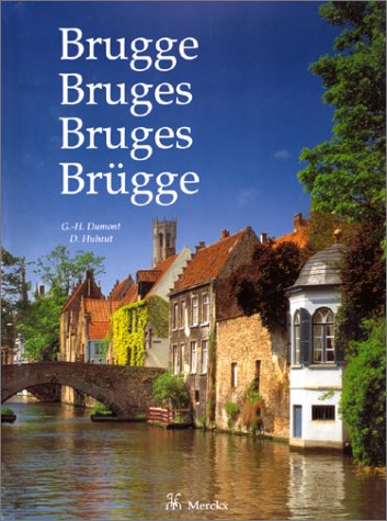 Imagen de archivo de Brugge / Bruges / Bruges / Brügge a la venta por Books From California