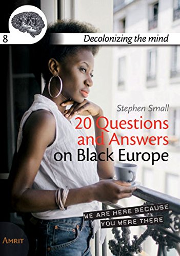 Beispielbild fr 20 Questions and answers on Black Europe (Decolonizing the mind) zum Verkauf von SecondSale