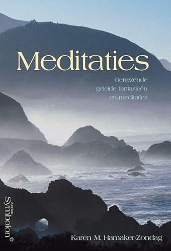 9789074899116: Meditaties: genezende geleide fantasieen en meditaties