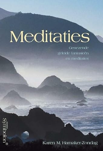 Stock image for Meditaties: genezende geleide fantasieen en meditaties for sale by medimops
