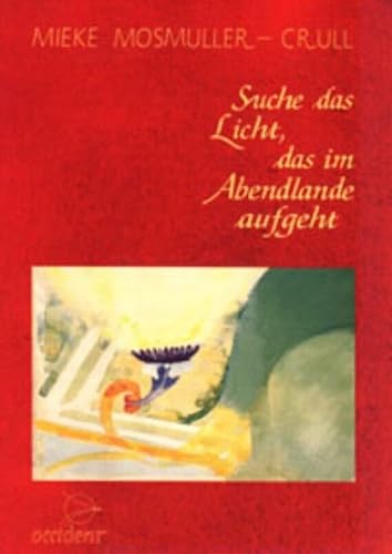 Suche das Licht, das im Abendlande aufgeht : Angst, Zweifel, Unsicherkeit, Einsamkeit und Tot. Das Problem des Menschen des Abendlandes ist. Das Denken. Durch das Erleben und Anschauen des Denkens wird ein Weg sichtbar der aus die Finsternis des Verstandes wegleitet. - Mieke Mosmuller