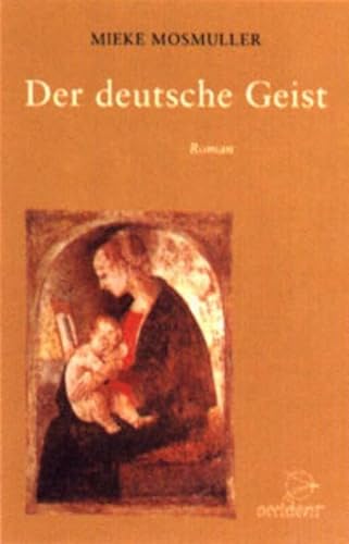 Beispielbild fr Der deutsche Geist zum Verkauf von Martin Greif Buch und Schallplatte