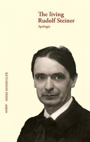 Beispielbild fr The Living Rudolf Steiner: Apologia zum Verkauf von ThriftBooks-Dallas