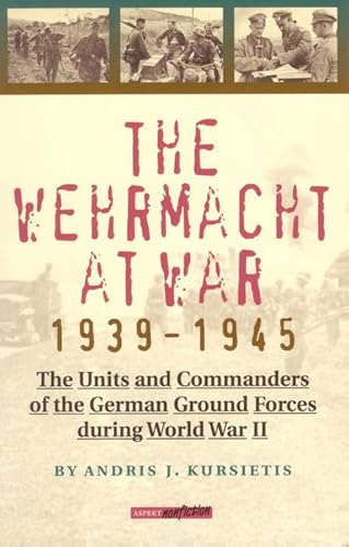Stock image for Wehrmacht at War, 1939-1945 for sale by PBShop.store US