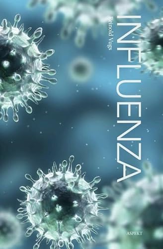 Stock image for Influenza for sale by Chapter 1