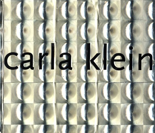 Stock image for Carla Klein for sale by Housing Works Online Bookstore