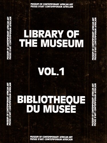 Stock image for Library of the Museum: Museum of Contemporary African Art for sale by Powell's Bookstores Chicago, ABAA