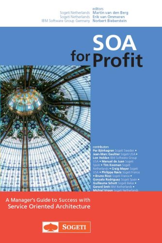 Beispielbild fr SOA for Profit, A Manager's Guide to Success with Service Oriented Architecture zum Verkauf von SecondSale