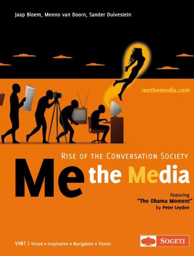 9789075414226: Me the Media / druk 1: rise of the conversation society