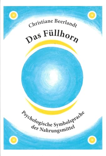 Beispielbild fr Das Fllhorn -Language: german zum Verkauf von GreatBookPrices