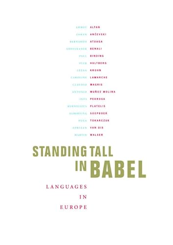 Stock image for Standing Tall in Babel: Languages in Europe for sale by Books that Benefit