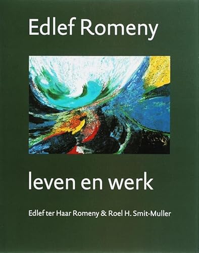 9789075879360: Edlef Romeny (1926): leven en werk