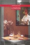 Beispielbild fr London Impressions: Hotels & Restaurants zum Verkauf von Irish Booksellers