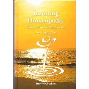 9789076189000: Inspiring Homeopathy - Treatment of Universal Layers