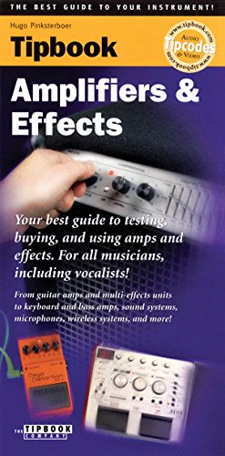 Stock image for Tipbook Amplifiers & Effects for sale by HPB-Movies