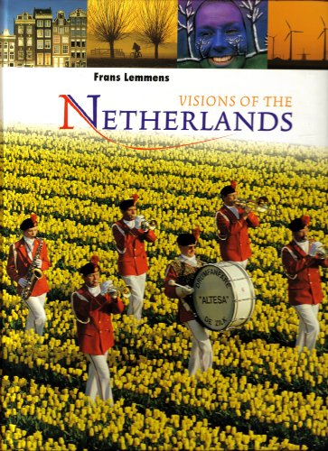 Imagen de archivo de Visions of the Netherlands a la venta por Better World Books