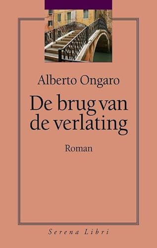 Beispielbild fr De brug van de verlating. Roman zum Verkauf von Antiquariaat Schot