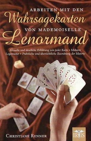 Beispielbild fr Arbeiten mit Wahrsagekarten von Mademoiselle Lenormand. zum Verkauf von Book Deals