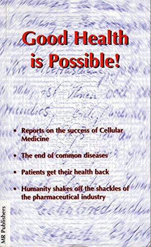 Beispielbild fr Good Health Is Possible! zum Verkauf von WorldofBooks
