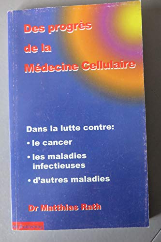 Beispielbild fr Des progres de la mdecine cellulaire zum Verkauf von medimops