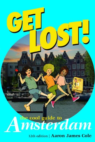 Imagen de archivo de Get Lost! Cool Guide to Amsterdam a la venta por WorldofBooks