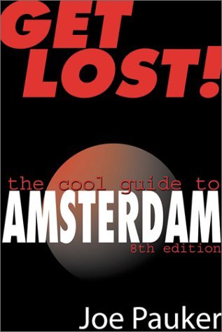 9789076499017: Get Lost! the Cool Guide to Amsterdam