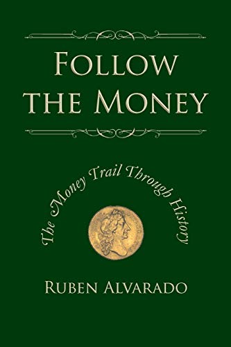 9789076660257: Follow the Money: The Money Trail Through History