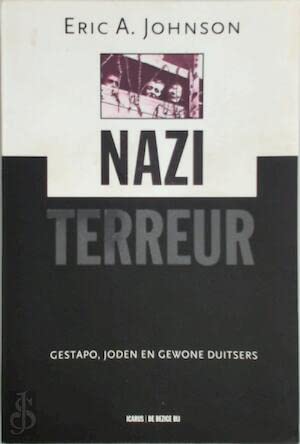9789076682013: Nazi-terreur: Gestapo, joden en gewone Duitsers