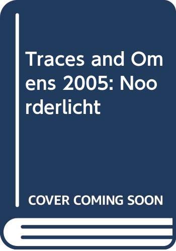 9789076703268: Traces and Omens 2005: Noorderlicht