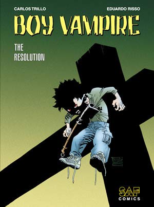 Beispielbild fr Boy Vampire : The Resolution (Volume #4) (Boy Vampire, 4) zum Verkauf von Phatpocket Limited