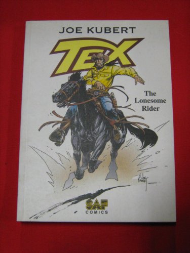 9789076752631: tex-the-lonesome-rider-saf-comics