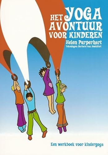 9789076771519: Het yoga-avontuur voor kinderen: een werkboek voor