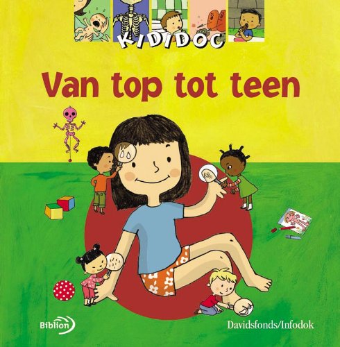 Beispielbild fr Van top tot teen (Kididoc) zum Verkauf von medimops