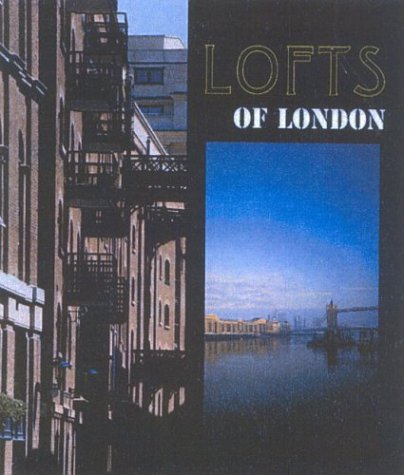Beispielbild fr Lofts of London (Exhibitions International) zum Verkauf von WorldofBooks