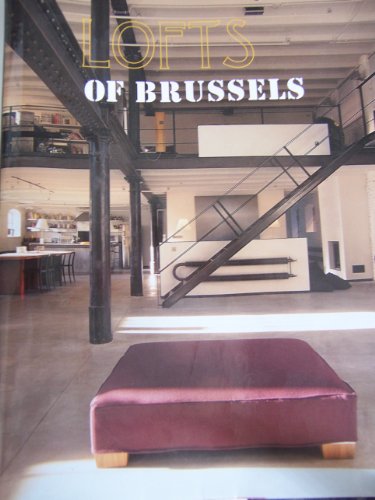 Stock image for Lofts of Brussels for sale by Magers and Quinn Booksellers