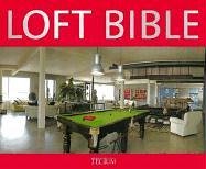 Beispielbild fr Loft Bible zum Verkauf von Midtown Scholar Bookstore