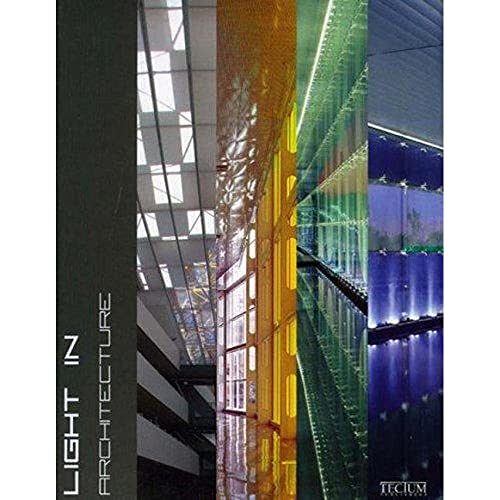 Stock image for Light in Architecture for sale by Books Puddle