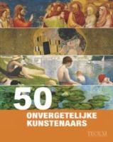 Imagen de archivo de 50 onvergetelijke kunstenaars: (NL) Kster, Thomas and Rper, Lars a la venta por Hay-on-Wye Booksellers