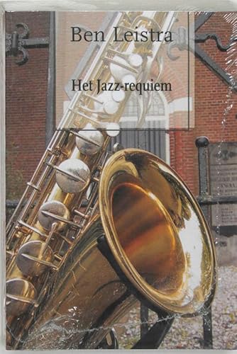 9789076953458: Requiem voor een saxofonist