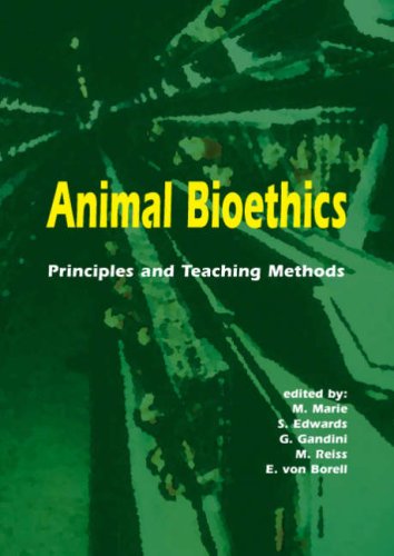 Beispielbild fr Animal Bioethics: Principles and Teaching Methods zum Verkauf von BooksRun