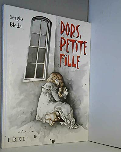 Stock image for Dors, petite fille Bleda, Sergio for sale by BIBLIO-NET