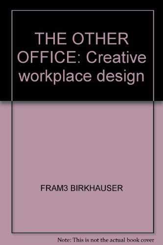 9789077174029: The Other Office: Creative Workspace Design