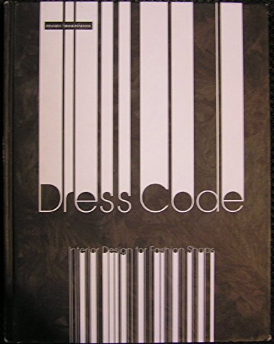 Beispielbild fr Dress Code: Interior Design for Fashion Shops zum Verkauf von medimops