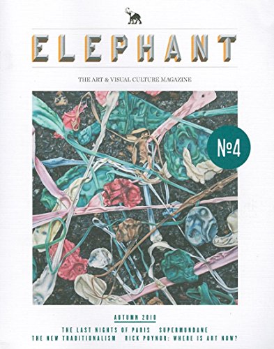 Beispielbild fr Elephant #4: The Art & Visual Culture Magazine: Issue 4: Fall 2010 zum Verkauf von Dave's Books