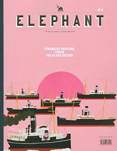 9789077174395: Elephant: The Art & Visual Culture Magazine: Issue 6: Spring 2011 (Elephant: Cinematic Painting, Tokyo, the Glass Ceiling)