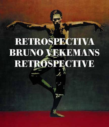 Retrospectiva Bruno Vekemans Retrospective - de Zutter, Jan