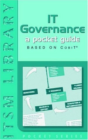 Beispielbild fr IT Governance: A Pocket Guide Based on COBIT zum Verkauf von WorldofBooks