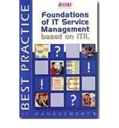 Beispielbild fr Foundations of IT Service Management: based on ITIL (English version) zum Verkauf von Wonder Book